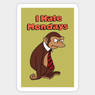 I Hate Mondays Sticker